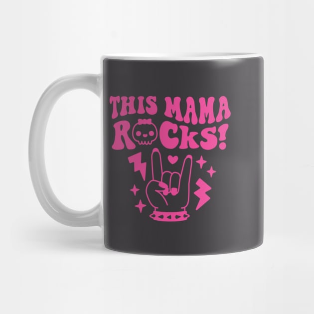 This Mama Rocks Rock And Roll Mom by rustydoodle